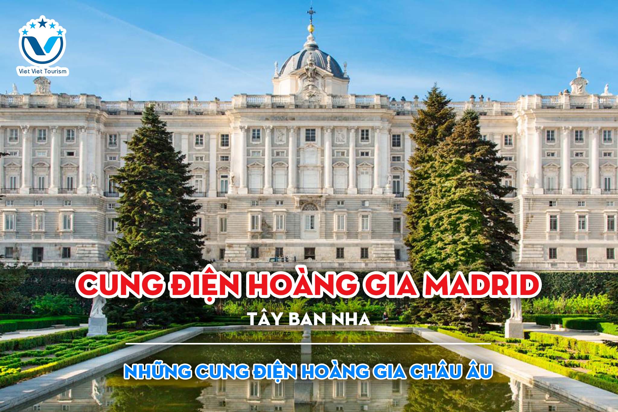 Chuyến thăm Cung điện Hoàng gia Madrid